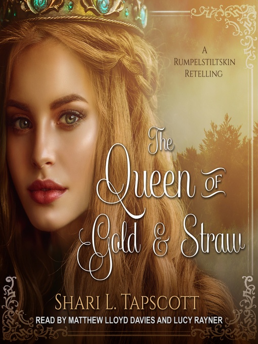 Title details for The Queen of Gold and Straw by Shari L. Tapscott - Wait list